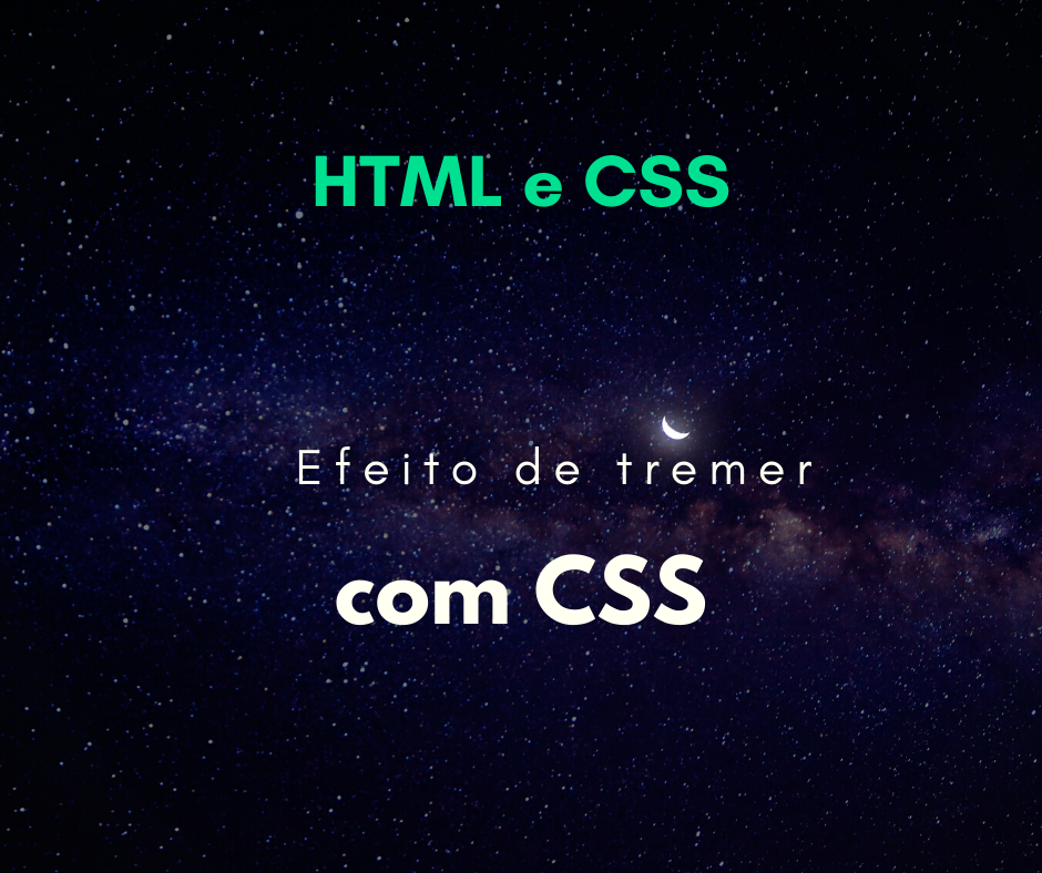 Efeito de tremer com CSS (tremendo elemento)