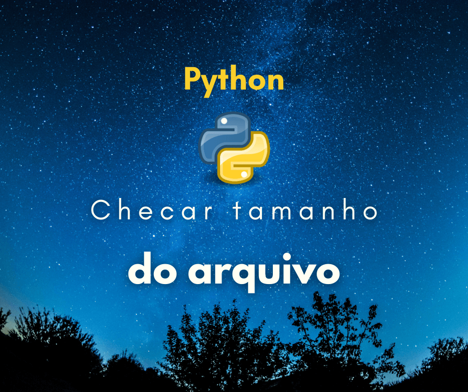 Como verificar tamanho de arquivo com Python