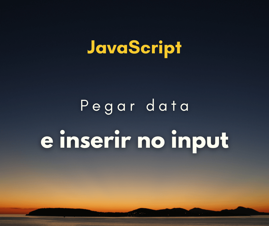 Como pegar data no padrão dia mês e ano e inserir em input