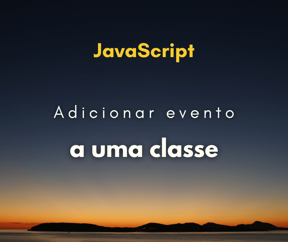 Como adicionar evento de click em uma classe JavaScript