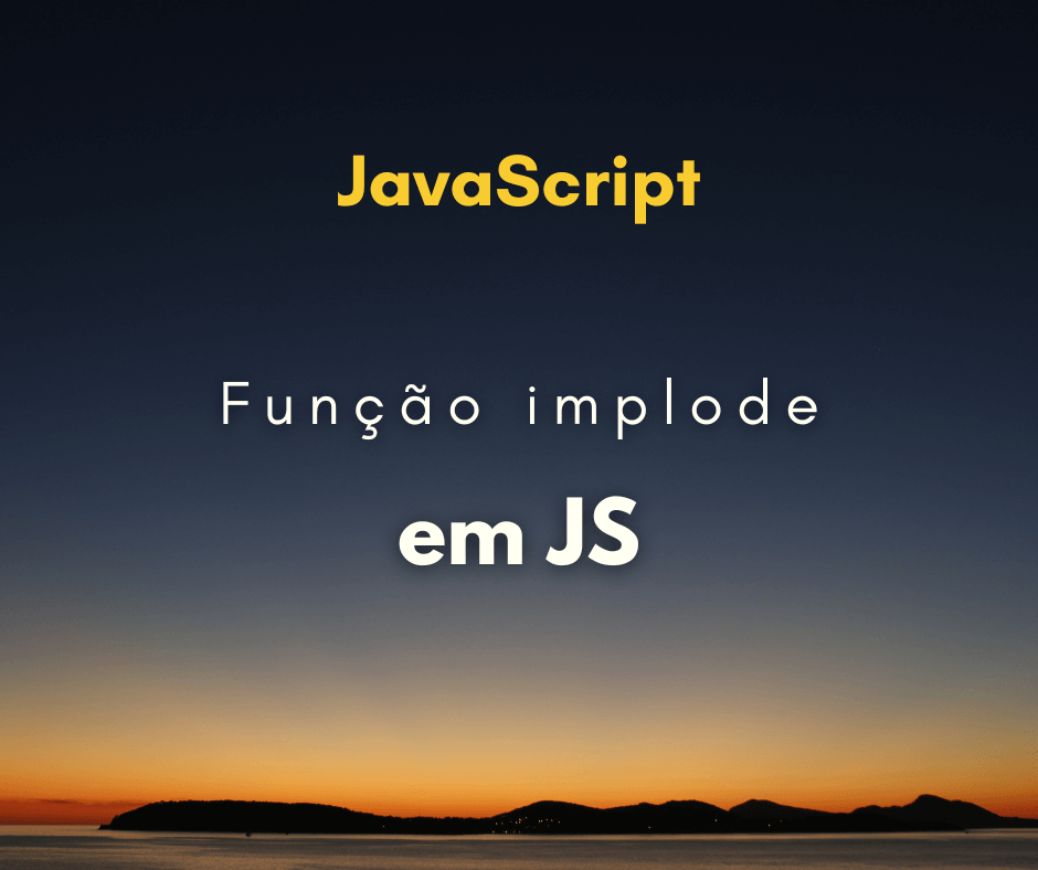 Função similar a implode de array em JavaScript
