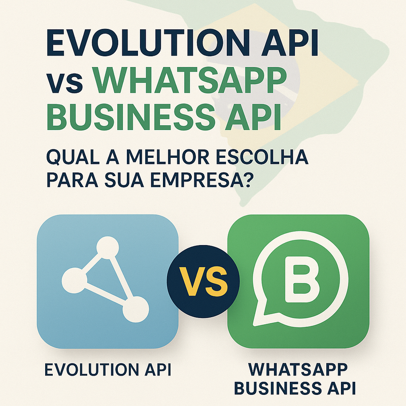 Evolution API vs WhatsApp Business API: Qual a Melhor Escolha para Sua Empresa?